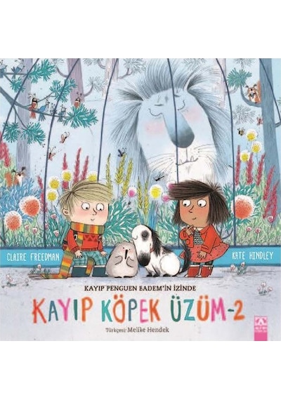 Kayıp Köpek Üzüm 2 - Kayıp Penguen Badem'in İzinde - Claire Freedman - Altın Kitaplar