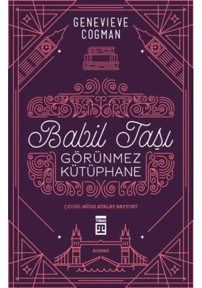Babil Taşı - Görünmez Kütüphane- Timaş Yayınları