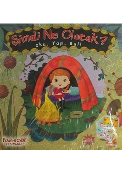 Şimdi Ne Olcak?- Yumurcak Yayınları