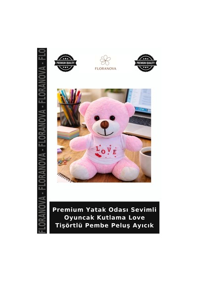 Premium Yatak Odası Sevimli Oyuncak Kutlama Love Tişörtlü Pembe Peluş Ayıcık Çok Renkli