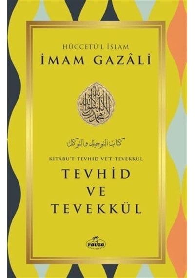 Tevhid Ve Tevekkül