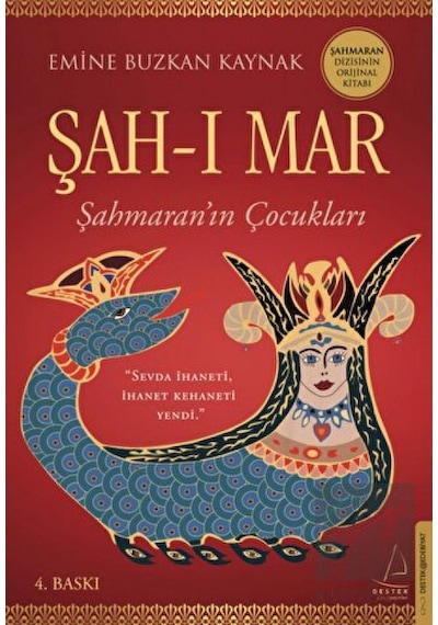Şah-ı Mar: Şahmaran'ın Çocukları - Emine Buzkan Kaynak - Destek Yayınları