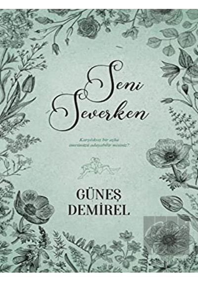 Ephesus Yayınları - Seni Severken