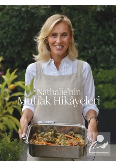 Nathalie'nin Mutfak Hikayeleri / Nathalie Stoyanof Suda