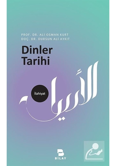 Dinler Tarihi - Ali Osman Kurt - Bilay