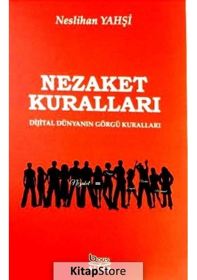 Nezaket Kuralları - Neslihan Yahşi