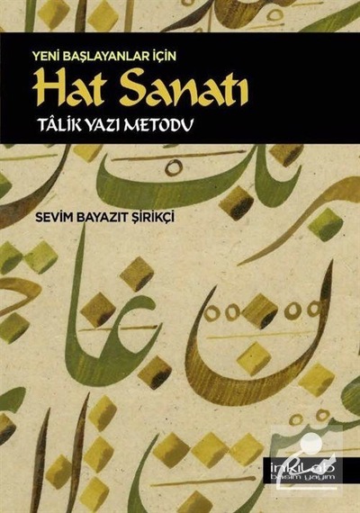 Mercankitap-Yeni Başlayanlar için Hat Sanatı / Sevim Bayazıt Şirikçi