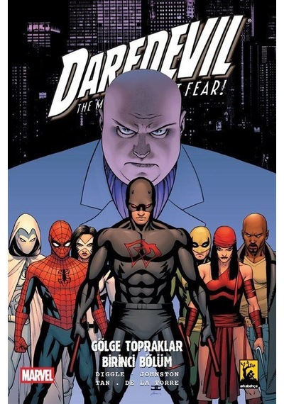 Daredevil Cilt 9 / Gölge Topraklar Birinci Bölüm / Antony John...
