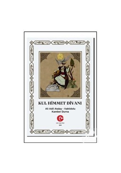 Kul Himmet Divani / Kamber Durna