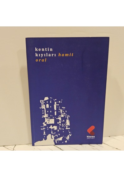 Kentin Kıyıları Birinci Baskı