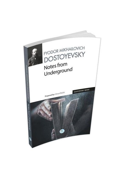 Notes From Undergrand - Fyodor Mihayloviç Dostoyevski - Mavi Çatı Yayınları