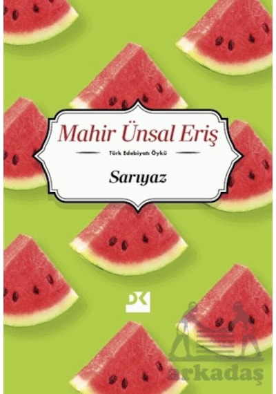 Sarıyaz Doğan Kitap Mahir Ünsal Eriş