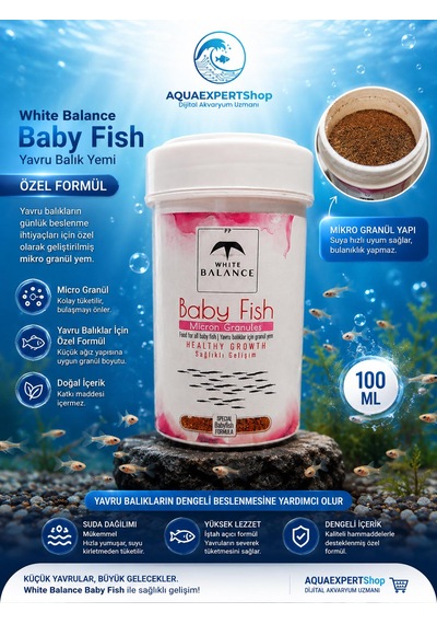 White Balance Baby Fish Granül Yem - Yavru Balık Yemi - Özel Formül - 100 Ml - Yavru Balıklar İçin Güvenli Kullanım