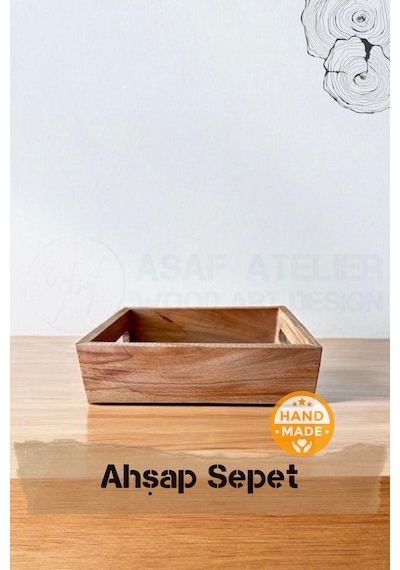 Asaf Atelier El Yapımı Gürgen Ağacı Ahşap Sepet & Ahşap Kasa