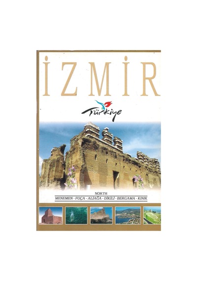 İzmir - Menemen.Foça.Aliağa.Dikili.Bergama.Kınık