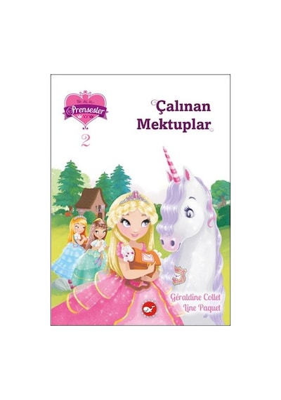 Çalınan Mektuplar - Geraldine Collet -  Line Paquet - Beyaz Balina Yayınları