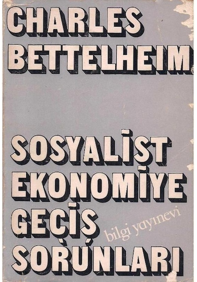 Sosyalist  Ekonomiye Geçiş Sorunları
