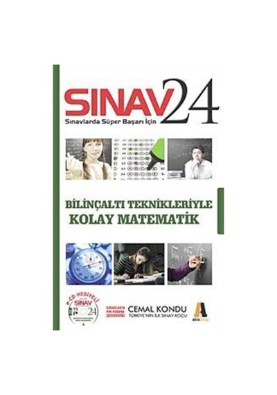 Sınav 24 Bilinçaltı Teknikleri ile Kolay Matematik / Cemal Kondu
