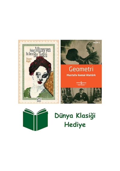 Fakat Müzeyyen Bu Derin Bir Tutku + Geometri + Dünya Klasiği Hediye