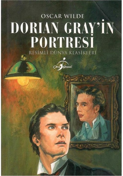 Dorian Gray'in Portresi Resimli Dünya Klasikleri - Oscar Wilde