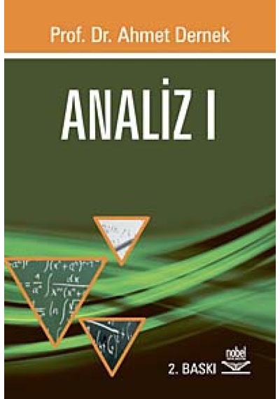 Analiz 1  -  Ahmet Dernek  -  Nobel Akademik Yayıncılık