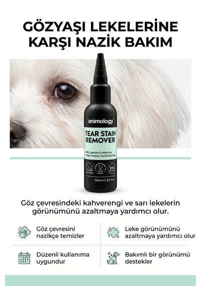 Animology Tear Stain Remover Köpek Gözyaşı Lekesi Temizleyici Göz Çevresi Bakım Solüsyonu 100 Ml