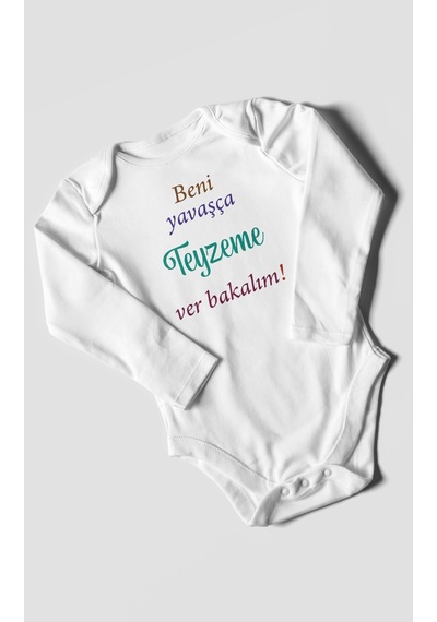 Beni Yavaşça Teyzeme Ver Bakalım Baskılı Bebek Zıbını Çıtçıtlı Body %100 Pamuk Uzun Kol Beyaz