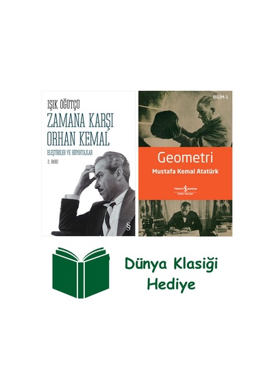Zamana Karşı Orhan Kemal + Geometri + Dünya Klasiği Hediye