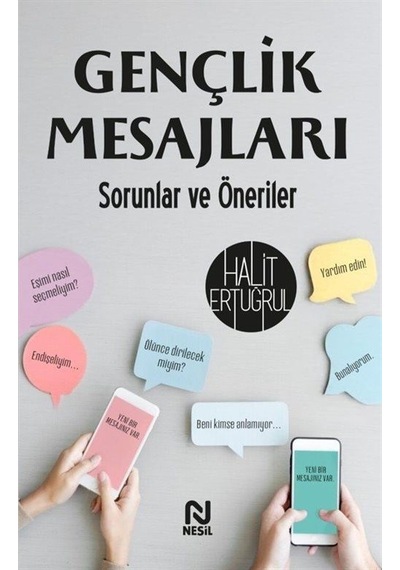 Gençlik Mesajları / Halit Ertuğrul