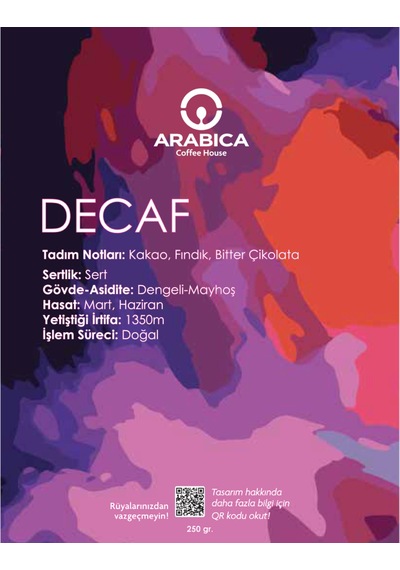 Kafeinsiz Çekirdek Kahve 250g Decaf Arabica Kahve Çekirdek