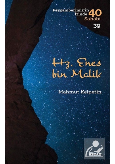 Hz. Enes bin Malik (Peygamberimiz'in İzinde 40 Sahabi 39) / Dr... 9789754739589