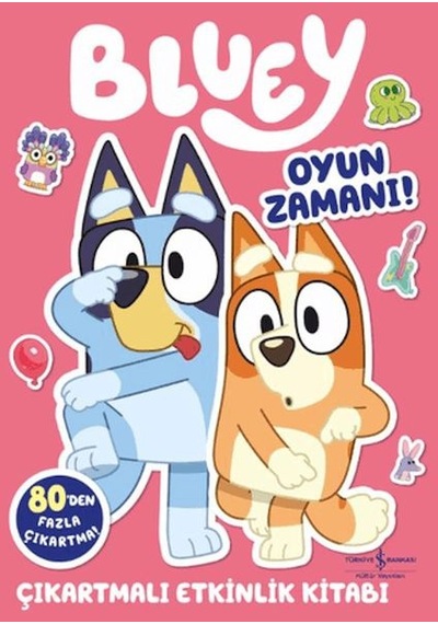 Bluey - Oyun Zamanı Çıkartmalı Etkinlik Kitabı