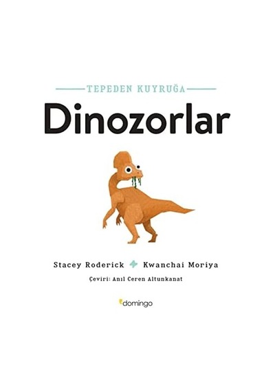 Tepeden Kuyruğa - Dinozorlar