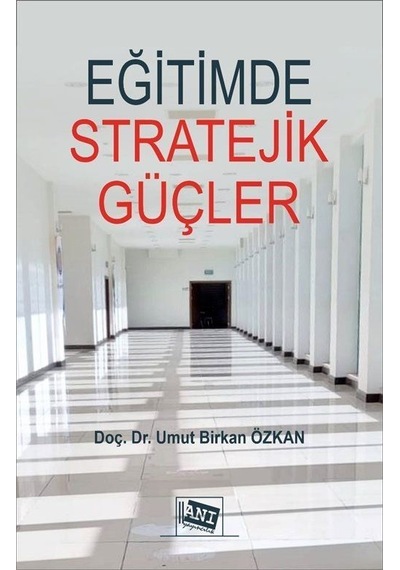 Eğitimde Stratejik Güçler: Psikolojik Harp Tekniklerinin Ve İs...