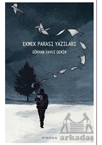 Ekmek Parası Yazıları