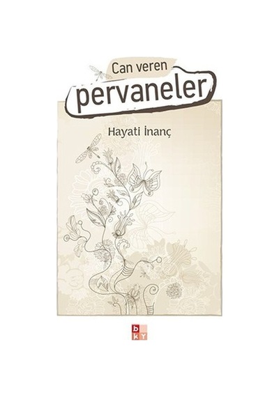 Can Veren Pervaneler - Hayati İnanç - Babıali Kültür