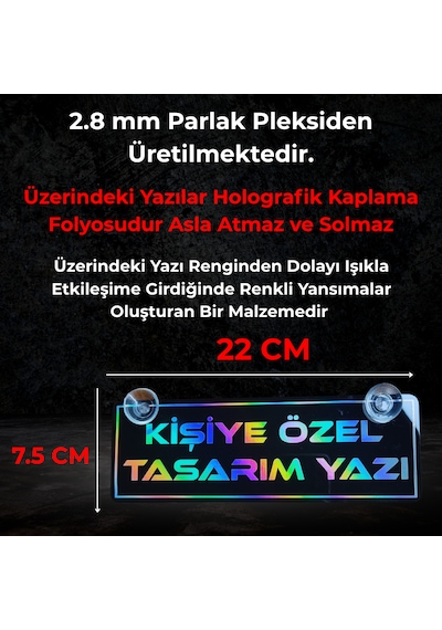 Kişiye Özel Hologram Vantuzlu Dekor Plaka Parlak Siyah Pleksi Oto Aksesuar Vantuzlu 22x7,5 Cm Lazer Kesim