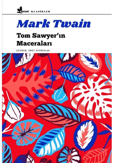 Tom Sawyer'ın Maceraları: Çınar Klasikler