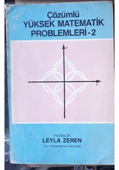 Çözümlü Yüksek Matematik Problemleri  Cilt 2 Basım Yılı 1985