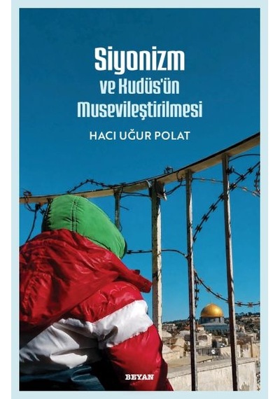 Siyonizm Ve Kudüs'ün Musevileştirilmesi - Pmvp-899059