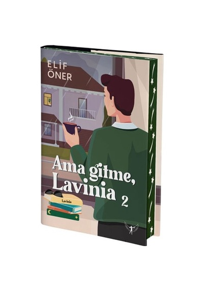 Ama Gitme Lavinia - 2 - Elif Öner - Artemis Yayınları
