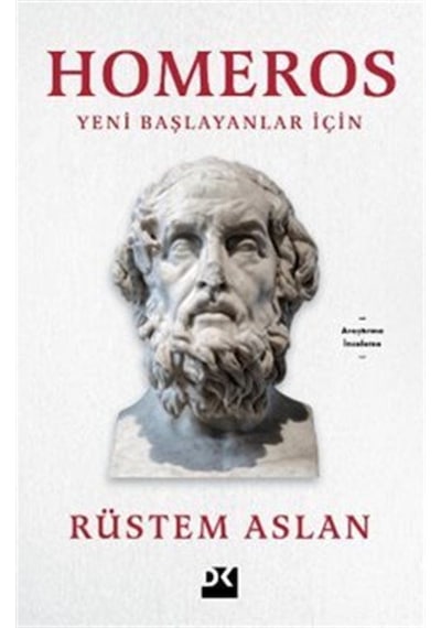Homeros & Yeni Başlayanlar İçin / Rüstem Aslan