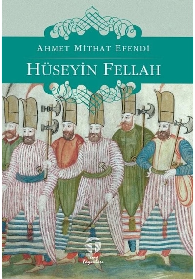 Hüseyin Fellah-roman/edebiyat