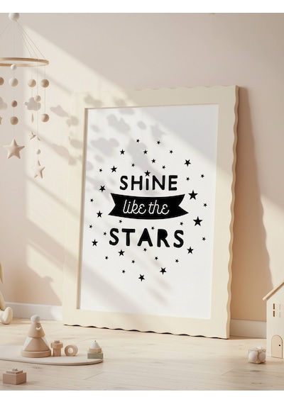 Shine Like The Stars Dijital Baskı Poster Çerçevesiz