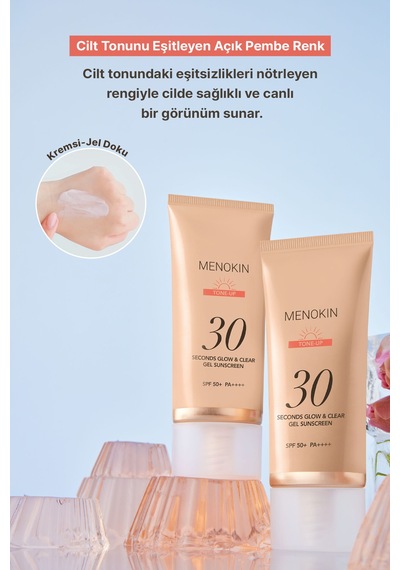 Ton Eşitleyici Jel-krem Dokulu Güneş Kremi Menokın 30 Seconds Glow & Clear Gel Sunscreen Tone Up