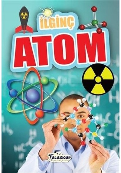 İlginç Atom - Muhammet Cüneyt Özcan - Teleskop Popüler Bilim