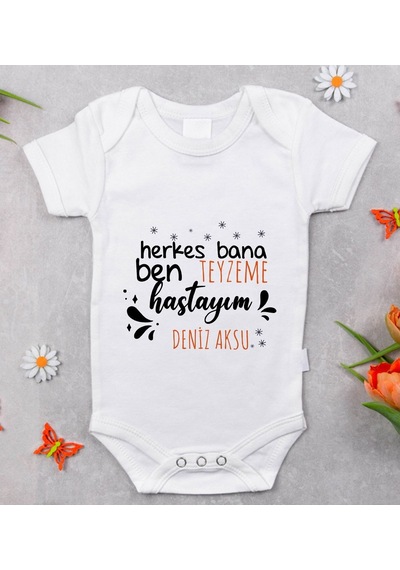 Bitmeyenkartus Bk Kids Isimli Herkes Bana Ben Teyzeme Hastayım Tasarımlı Bebek B Beyaz
