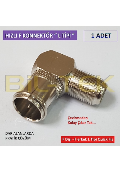 Hızlı F Konnektör L Tipi Quick Fiş - 1 Adet