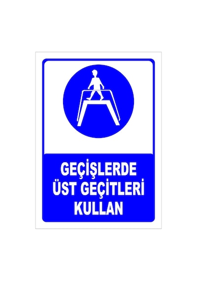 Geçişlerde Üst Geçitleri Kullan Levhası Levha Ytr 001 50x70 Cm Dekota 3 Mm
