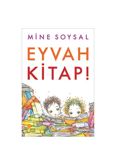 Eyvah Kitap - Mine  Soysal